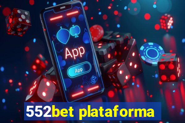 552bet plataforma